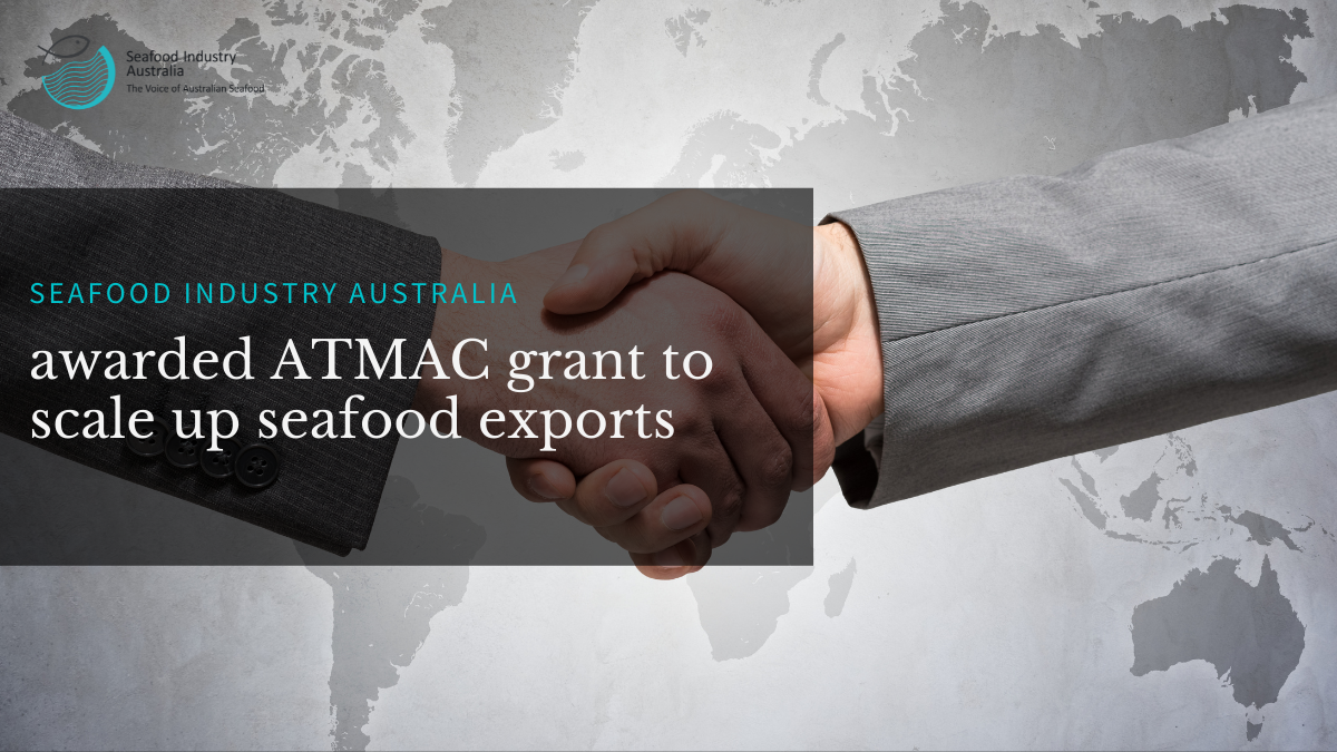 You are currently viewing Seafood Industry Australia awarded grant to scale up exports