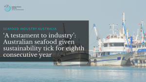 Read more about the article ‘A testament to industry’: Australian seafood given sustainability tick for eighth consecutive year