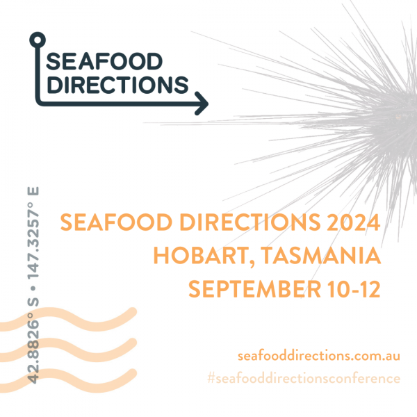 Hobart named as host city for 2024 Seafood Directions Conference